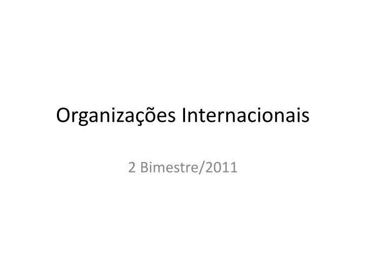 organiza es internacionais