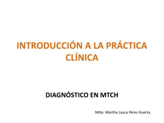 introducci n a la pr ctica cl nica