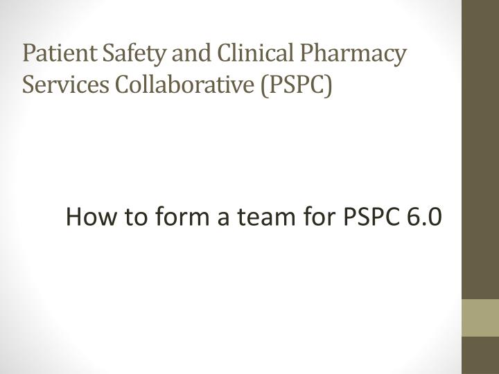 patient safety and clinical pharmacy services collaborative pspc