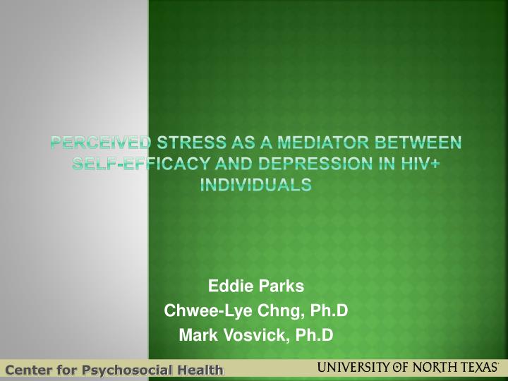 perceived stress as a mediator between self efficacy and depression in hiv individuals