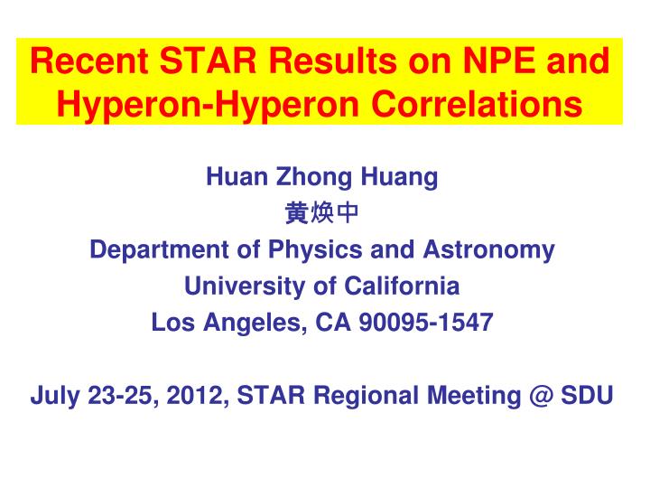 recent star results on npe and hyperon hyperon correlations