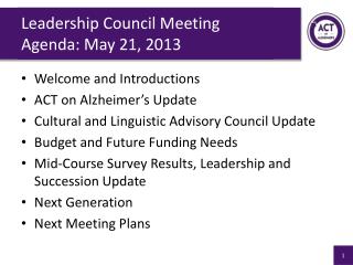 Leadership Council Meeting Agenda: May 21, 2013