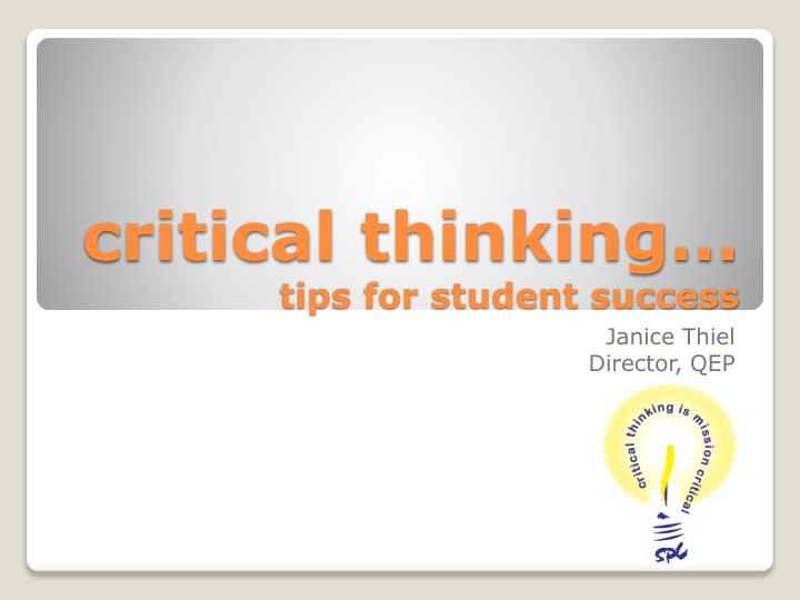 c ritical thinking tips for student success