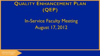 Quality Enhancement Plan (QEP)