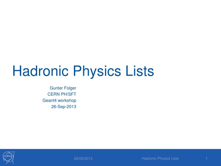 hadronic physics lists