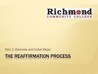 THE REAFFIRMATION PROCESS