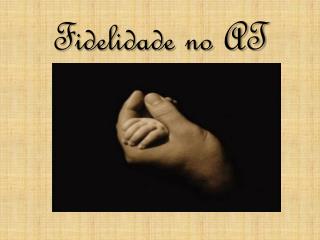 fidelidade no at