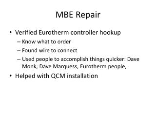 MBE Repair
