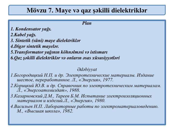 m vzu 7 maye v qaz killi dielektrikl r