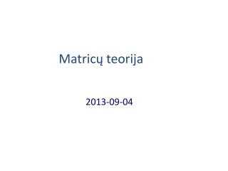 Matricų teorija