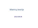 Matricų teorija - slide 1