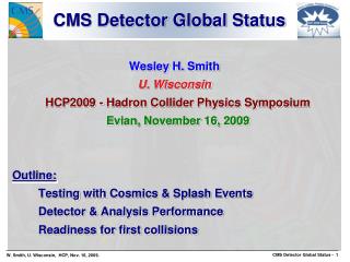 CMS Detector Global Status