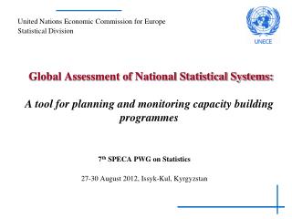 7 th SPECA PWG on Statistics 27-30 August 2012 , Issyk-Kul, Kyrgyzstan
