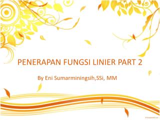 penerapan fungsi linier part 2