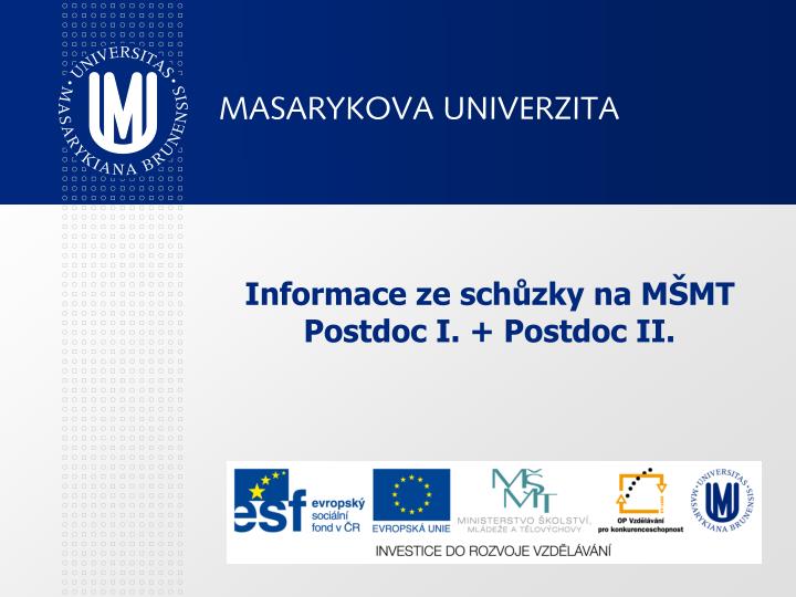 informace ze sch zky na m mt postdoc i postdoc ii