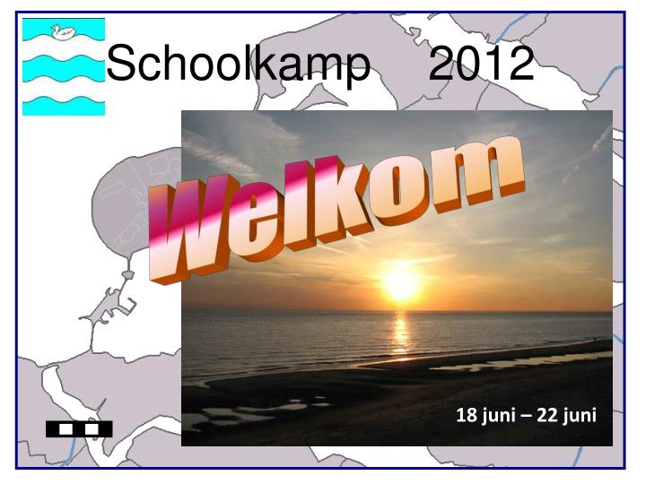 schoolkamp 2012