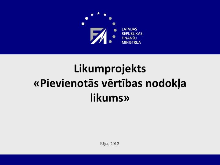 likumprojekts pievienot s v rt bas nodok a likums