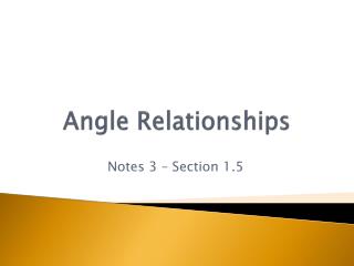 Angle Relationships