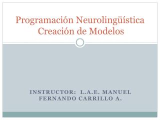 programaci n neuroling stica creaci n de modelos