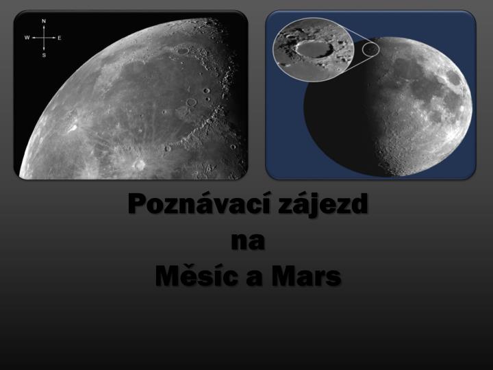 pozn vac z jezd na m s c a mars