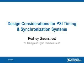 Design Considerations for PXI Timing &amp; Synchronization Systems