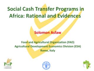 Social C ash T ransfer P rograms in Africa: Rational and Evidences