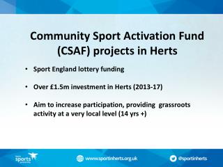 Community Sport Activation Fund (CSAF) projects in Herts Sport England lottery funding