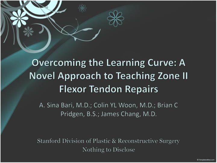 overcoming the learning curve a novel approach to teaching zone ii flexor tendon repairs