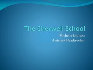 The Cherwell School