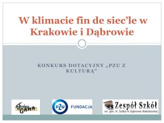 w klimacie fin de siec le w krakowie i d browie