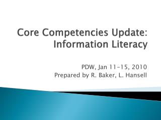 Core Competencies Update: Information Literacy