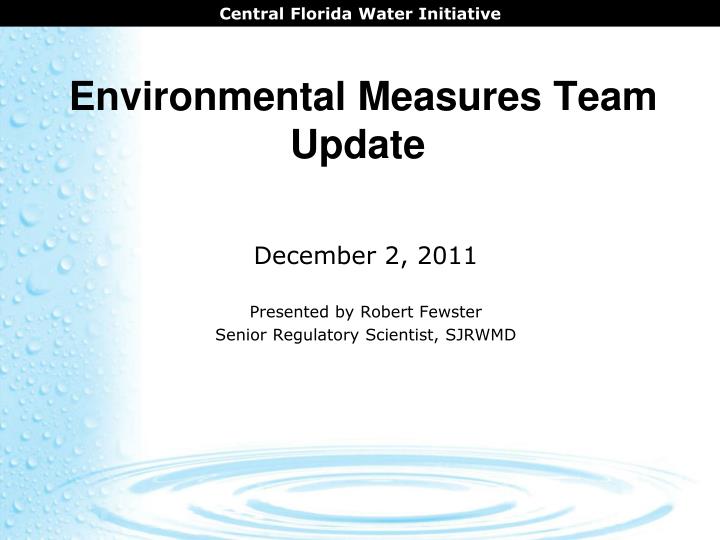 environmental measures team update