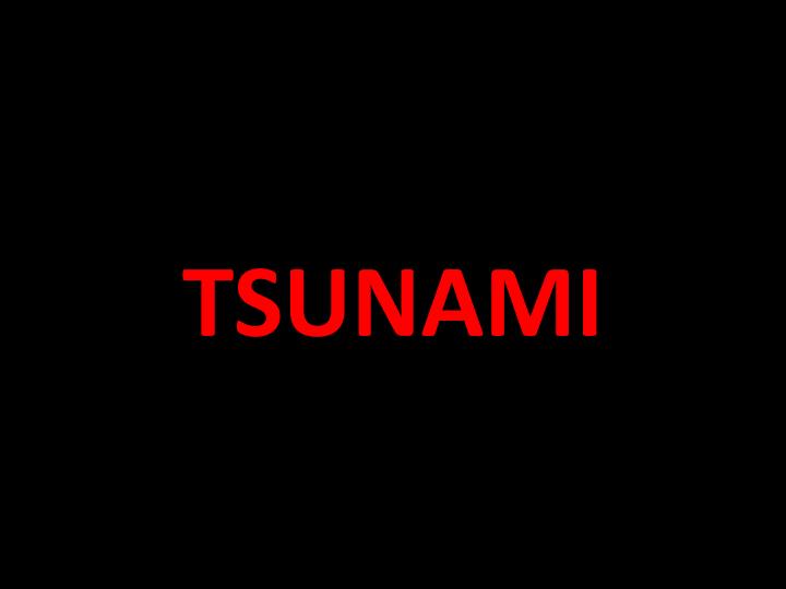 tsunami