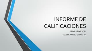 informe de calificaciones
