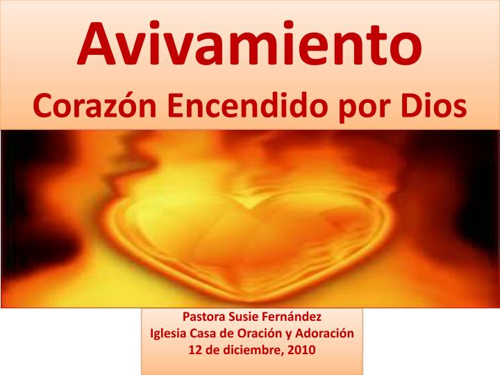 avivamiento coraz n encendido por dios