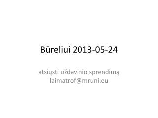 b reliui 2013 05 24