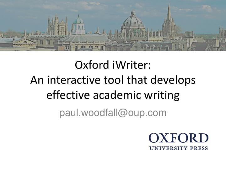 oxford iwriter an interactive tool that develops effective academic writing