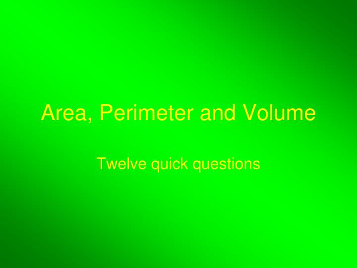 area perimeter and volume