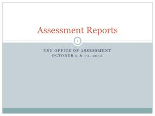 Assessment Reports