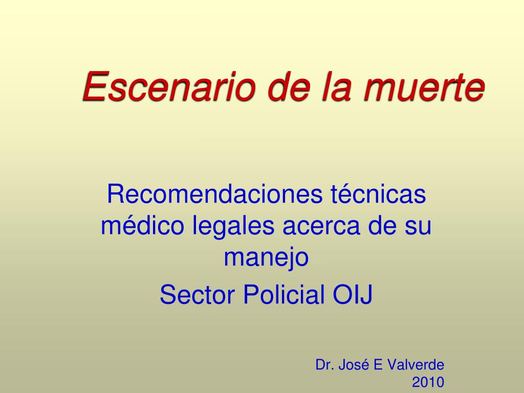 PPT - Escenario de la muerte PowerPoint Presentation, free download ...