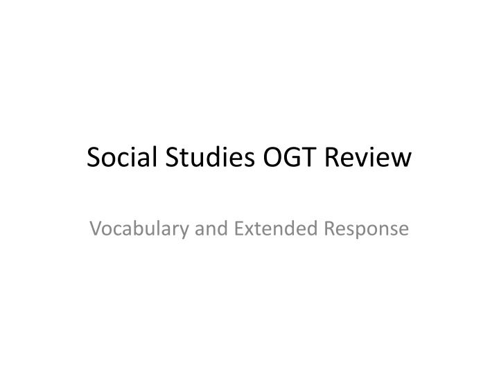 social studies ogt review
