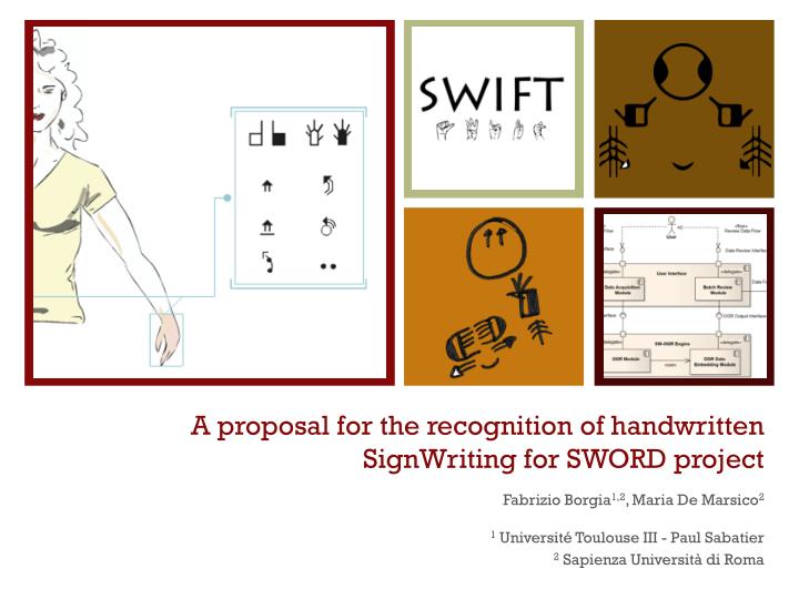 a proposal for the recognition of handwritten signwriting for sword project