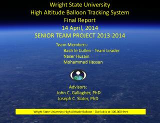 Wright State University High Altitude Balloon Tracking System Final Report 14 April, 2014