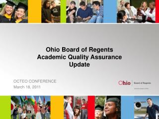 Ohio Board of Regents Academic Quality Assurance Update