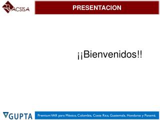 bienvenidos