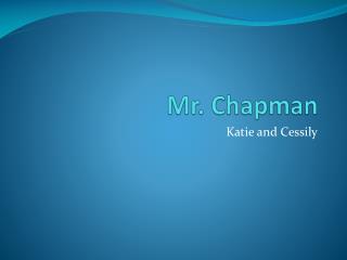 Mr. Chapman