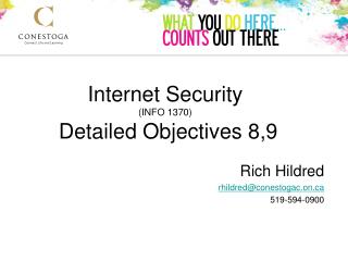 Internet Security (INFO 1370) Detailed Objectives 8,9