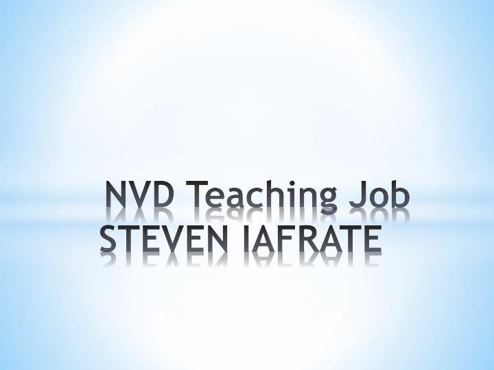 nvd teaching job steven iafrate
