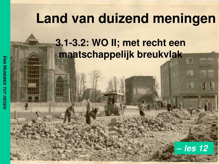 land van duizend meningen