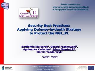 Security Best Practices : Applying Defense-in-depth Strategy to Protect the NGI_PL
